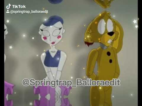 Springtrap×Ballora edit