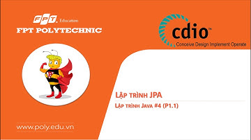Bài 1.1. Lập trình JPA (Java Persistence API)