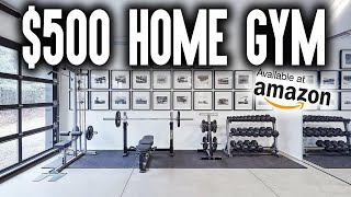 How to BUILD a $500 HOME GYM on AMAZON