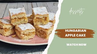 Hungarian Apple Cake Recipe: How to Make the Best Apple Cake EVER