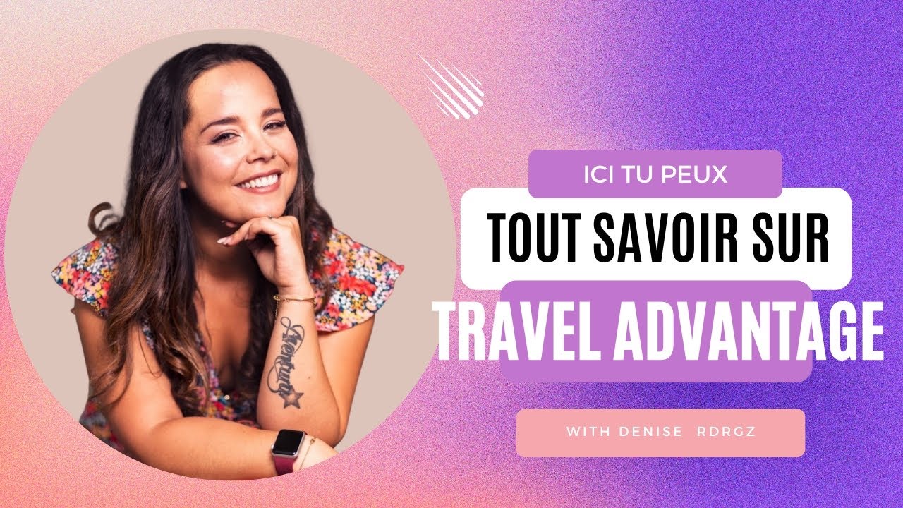 travel advantage comment devenir membre