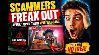 Scammers PANIC After We Exposed Their Live Webcam! 😱