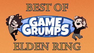 BEST OF: Game Grumps Elden Ring - FULL SERIES