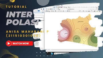 TUTORIAL INTERPOLASI : Metode Thiessen, IDW, Kriging, dan Spline