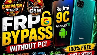 How to FRP Bypass Redmi 9C (Android 11) WITHOUT PC | No Software | Easy Method 2026 | FRP Bypass 9C