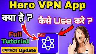 Hero VPN Kaise Use Kare || How to Use Hero Vpn App || Hero VPN kya hai Full Review || Hero app | screenshot 4
