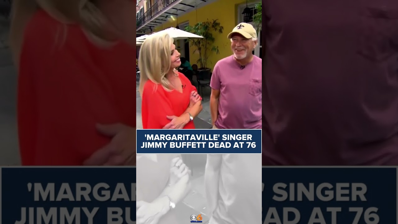 'Margaritaville' singer Jimmy Buffett, who turned beach-bum life into ...