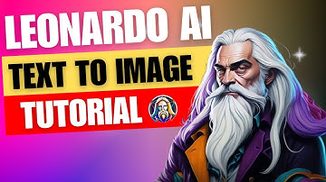 LEONARDO AI TUTORIAL Generate Stunning Images from Text in Minutes