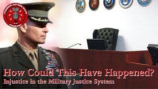 Maj Fred Galvin GOES OFF on the corruption he faced within the military legal system