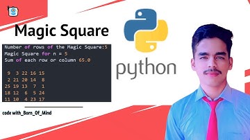 Magic Square in Python  | using conditions + formula | #python_34