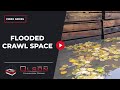 Flooded Crawl Space