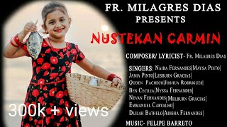 Konkani song 'Nustekan Carmin' by Fr. Milagres Dias