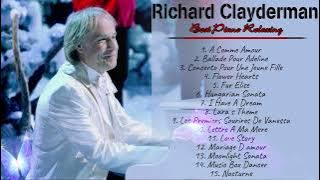 A COMME AMOUR - RICHARD CLAYDERMAN The Piano Music's Greatest Hits  -  Relaxing Music 2024