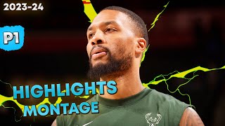 Damian Lillard Highlights Montage 2023/24 (Part 1) DAME TIME !