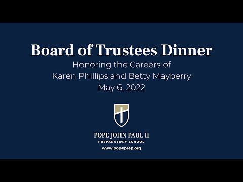 Pope John Paul II Preparatory School Board of Trustees Dinner '22 (Part 1 of 5)