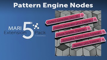 Pattern Engine - Node Overview | MARI EXTENSION PACK 5