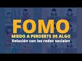 Comprendiendo el Miedo a Perderse Algo (FOMO)