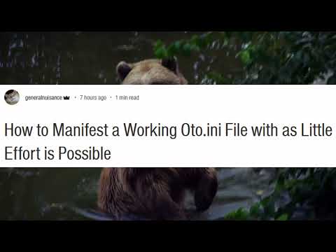 How to Manifest a Working Oto.ini File with as Little Effort is Possible