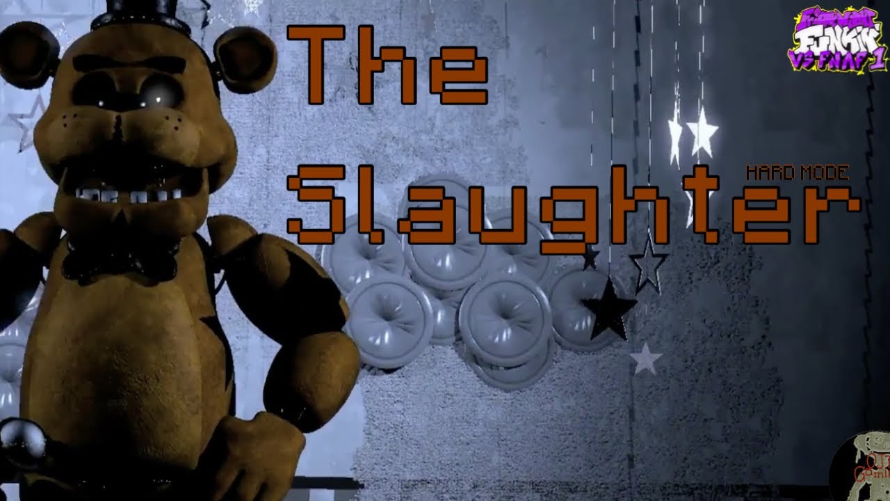 FnF Vs. FNAF 1 The Slaughter Hard Mode YouTube
