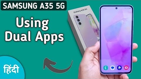 Samsung A35 5g dual apps kaise chalaye, how to using dual apps in Samsung, how to clone apps in Sams