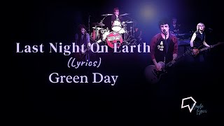 Green Day Last Night On Earth s