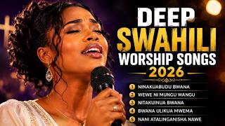 Soulful Swahili Worship Songs for Prayer, Emotional Healing & Restoration – Wewe Ndiwe Tumaini Langu