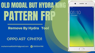 Oppo a57 CPH1701 Pattern Frp Reset By Hydra Tool.