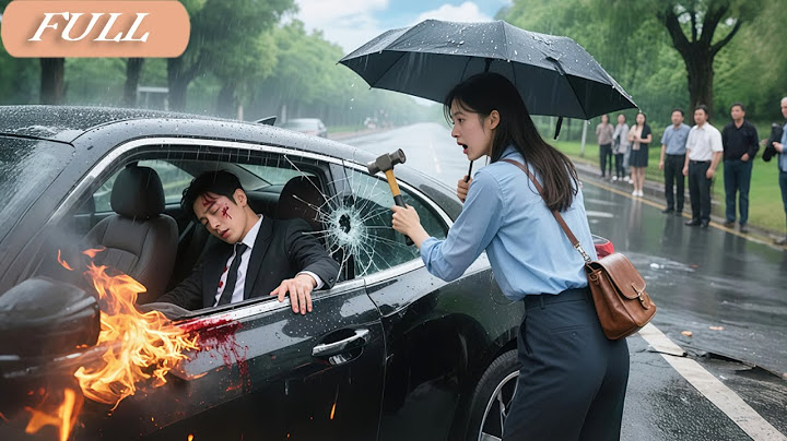 Late For Work,Poor Girl Accidentally Smash Car Window &Save Stranger!Unware He's Her Boss &Love Her!