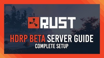 Rust HDRP Backport Beta Server Setup | Complete Guide | TroubleChute
