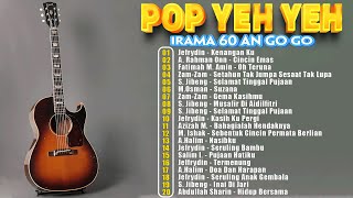 koleksi lagu pop yeh yeh 60an terbaik 📢  Raja 60an Pop Yeh Yeh 📢 Salim I, Jefrydin, S. Jibeng