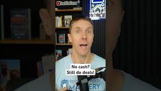 No cash? You can still do deals!