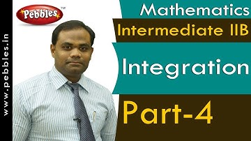 Part-4 : Integration | Mathematics | Intermediate IIB  | AP&TS Syllabus
