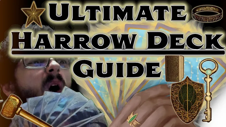 Harrow Deck: Ultimate Guide | Part 1