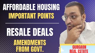 Clarity on Affordable housing & New charges in Resale deals latest amendment || Property Providers