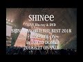 SHINee - LIVE Blu-ray/DVD「SHINee WORLD THE BEST 2018～FROM NOW ON～ in TOKYO DOME」Teaser