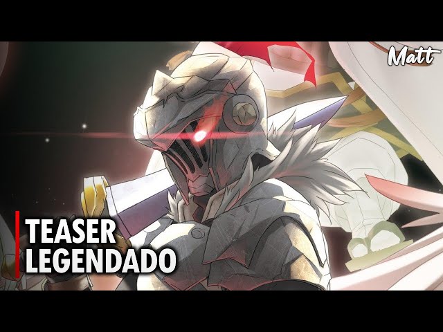 Goblin Slayer: 2ª temporada tem novo trailer divulgado – ANMTV