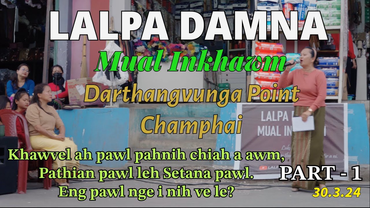 Mual Inkhawm Champhai Part 1