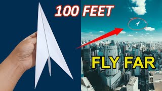 How to Make a Cool Paper Airplane That Flies Over 100Feet? Best flying plane@paperplaneschannel1111