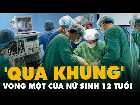 Video Nữ sinh 12 tuổi không thể đi lại vì vòng một 'quá... - youtube