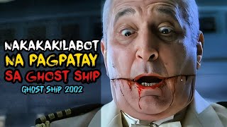 Ghost Ship (2002) | Ricky Tv | Tagalog Movie Recap | May 16, 2024