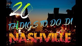 Top 20 Things To Do In Nashville, Tennessee