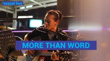 More than Word (cover by Dynamic) Live at Vessel Barbershop & Monobar Cafe