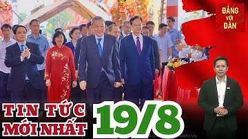 Tin tức mới nhất: Tổng Bí thư, Thủ tướng dự lễ khánh thành và khởi công 250 công trình