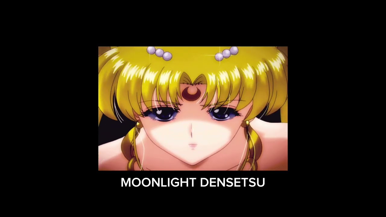 Moonlight Densetsu ( Slowed )