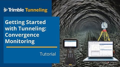 Getting Started with Trimble Tunneling: Convergence Monitoring