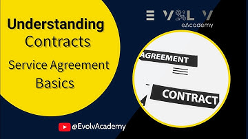 Understanding Contracts: Service Agreement Basics