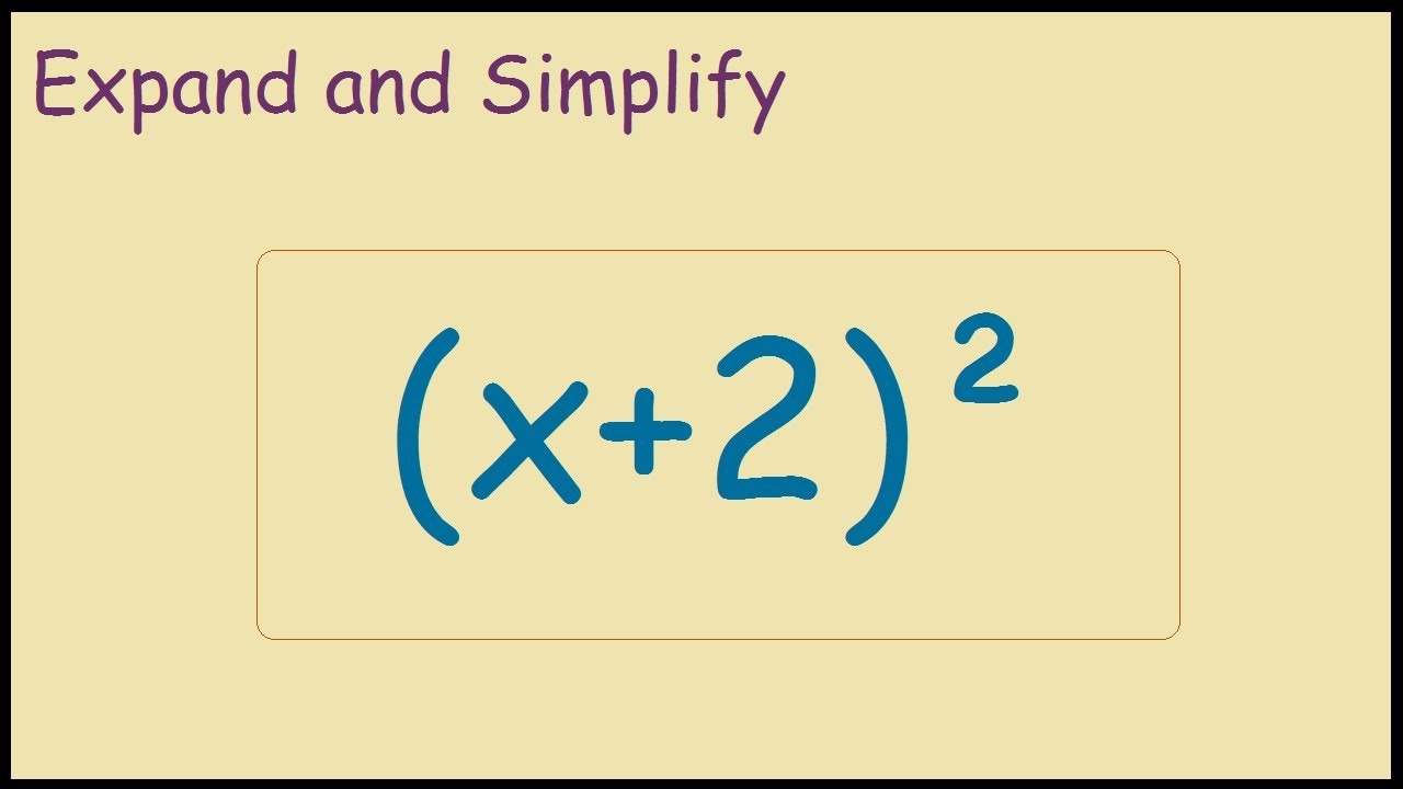 X 2 2 Expand And Simplify Using Foil Method Youtube