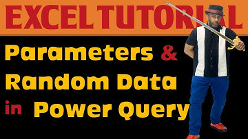 Using Parameters in Power Query to Generate Random Data + Data Validation