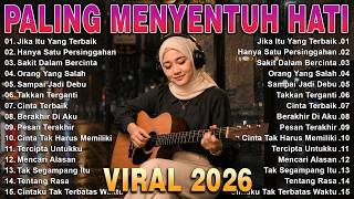LAGU INDONESIA PALING SEDIH 😭 PATAH HATI 💔 VIRAL 2026 /SEDIH BANGET