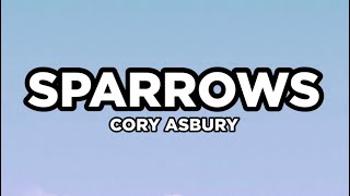 Sparrows by Cory Asbury